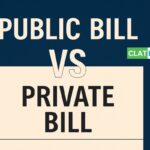 Difference Between Public Bill and Private Bill