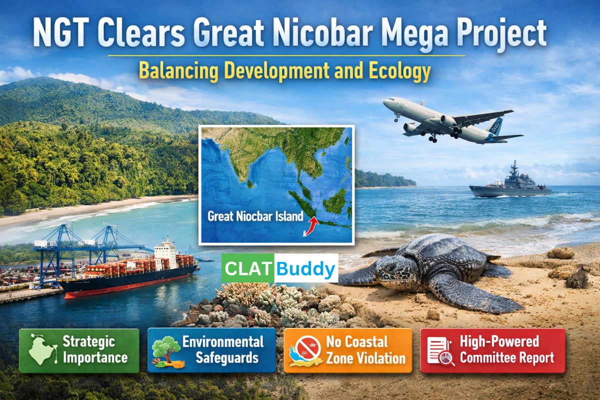 NGT Cleared the Rs 80,000-crore Great Nicobar Mega Project