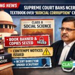 Supreme Court Bans NCERT Class 8 Textbook Over Chapter on ‘Judicial Corruption’, Issues Contempt Notice