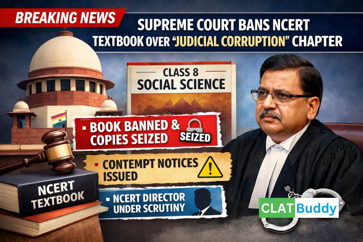 Supreme Court Bans NCERT Class 8 Textbook Over Chapter on ‘Judicial Corruption’, Issues Contempt Notice