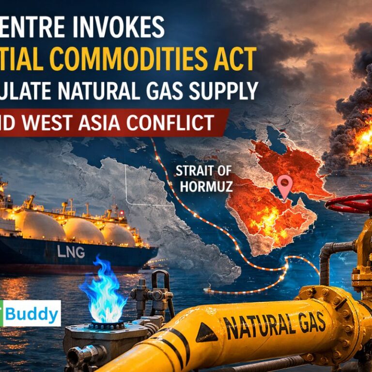 Centre Invokes Essential Commodities Act to Regulate Natural Gas Supply Amid West Asia Conflict
