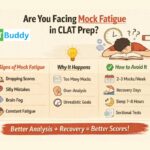 Mock Fatigue in CLAT Preparation Why It Happens and How You Can Avoid It