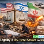 The Legality of U.S.-Israel Strikes on Iran Under International Law