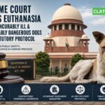 Supreme Court Allows Euthanasia Of Rabid, Incurably Ill & Dangerous Dogs Under Statutory Protocols